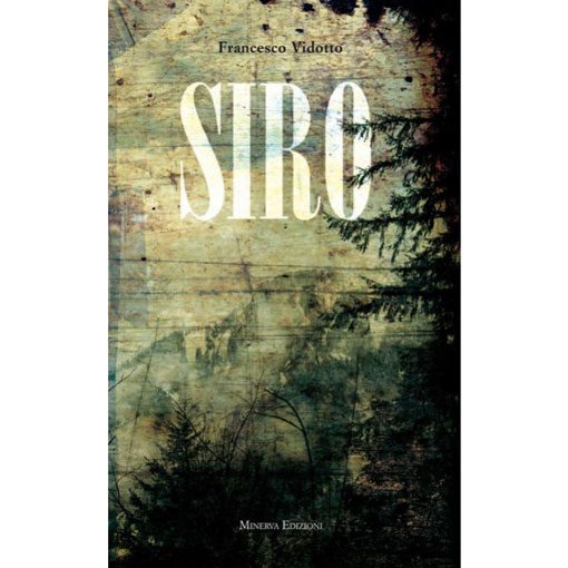 Siro, un romanzo di Francesco Vidotto